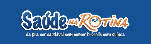 Saúde na Rotina
