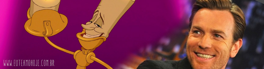 Ewan McGregor como Lumiere